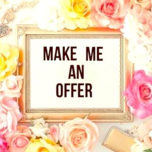 Make Me an Offer! :)